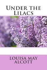 Under the Lilacs