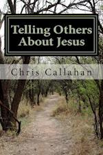 Telling Others about Jesus