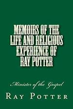 Memoirs of the Life and Religious Experience of Ray Potter