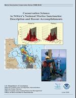 Conservation Science in Noaa?s National Marine Sanctuaries