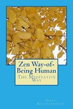 Zen Way-Of-Being Human