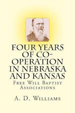 Four Years of Co-Operation in Nebraska and Kansas