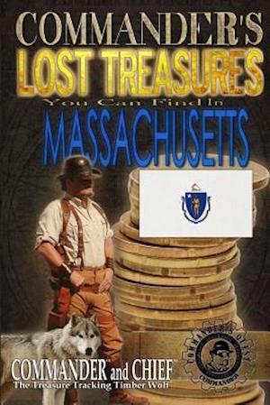 Commander's Lost Treasures You Can Find In Massachusetts