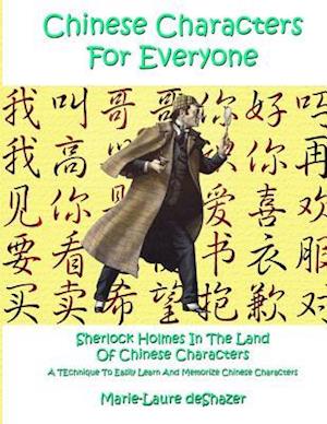 Chinese Characters for Everyone