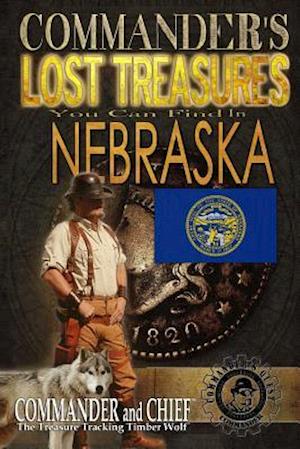 Commander's Lost Treasures You Can Find In Nebraska