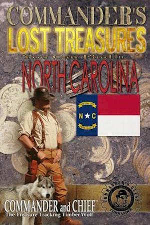 Commander's Lost Treasures You Can Find In North Carolina