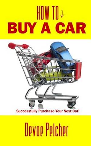 How to Buy a Car