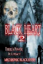 Black Heart 2