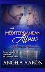 A Mediterranean Affair