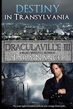 Draculaville III - Destiny in Transylvania