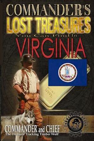 Commander's Lost Treasures You Can Find In Virginia