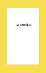 Angstfreiheit