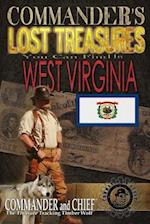 Commander's Lost Treasures You Can Find In West Virginia