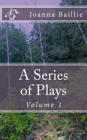 A Series of Plays, Volume 1