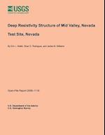 Deep Resistivity Structure of Mid Valley, Nevada Test Site, Nevada