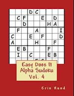 Easy Does It Alpha Sudoku Vol. 4