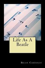 Life as a Beatle