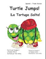 Turtle Jumps! La Tortuga Salta! Spanish - Trade Version