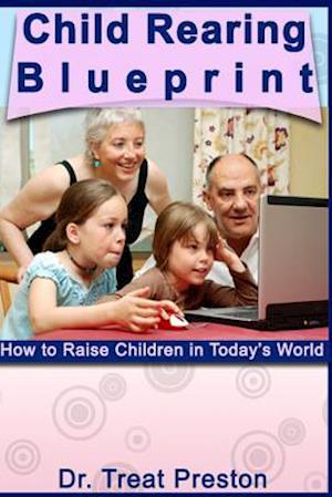 Child Rearing Blueprint