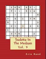 Sudoku in the Medium Vol. 3