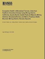 Ecosystem Health in Mineralized Terrane