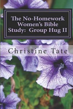 The No-Homework Women's Bible Study