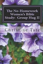 The No-Homework Women's Bible Study