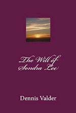 The Will of Sondra Lee