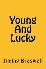 Young and Lucky