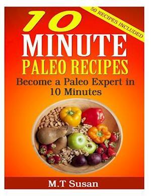 10 Minute Paleo Recipes