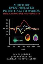 Auditory Event-Related Potentials to Words