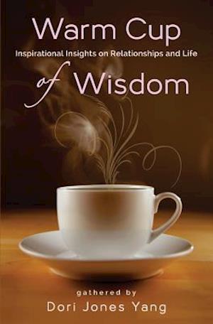 Warm Cup of Wisdom