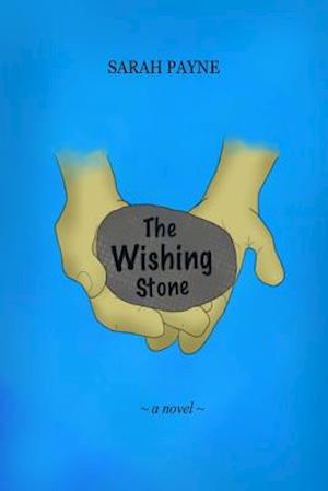 The Wishing Stone