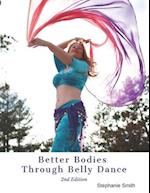 Better Bodies Through Belly Dance
