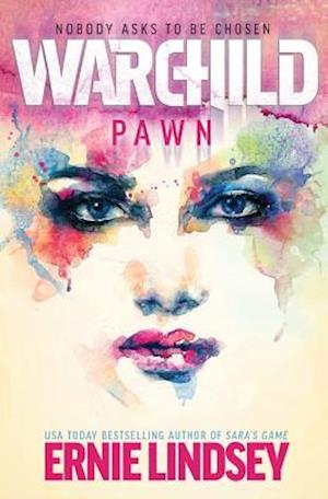 Warchild: Pawn