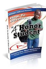 How To Develop "A" Honor Student