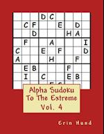 Alpha Sudoku to the Extreme Vol. 4