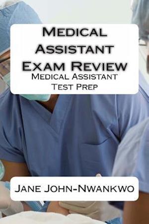 Medical Assistant Exam Review