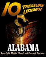 10 Treasure Legends! Alabama