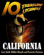 10 Treasure Legends! California