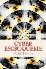 Cyber Escroquerie