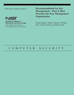 Recommendation for Key Management - Part 2