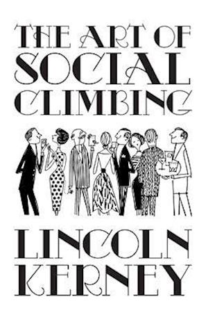 The Art of Social Climbing