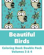 Beautiful Birds Coloring Book Double Pack (Volumes 3 & 4)