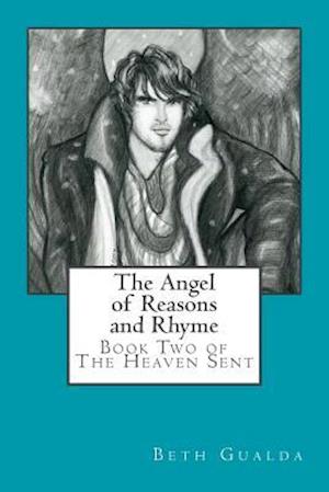 The Angel of Reasons and Rhyme