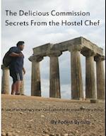 The Delicious Commision Secrets from the Hostel Chef