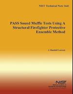 Pass Sound Muffle Tests Using a Structural Firefighter Protective Ensemble Method