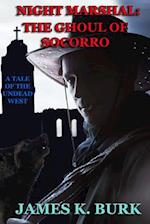 The Ghoul of Socorro