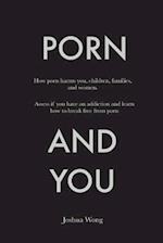 Porn and You