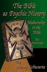 The Bible as Psychic History